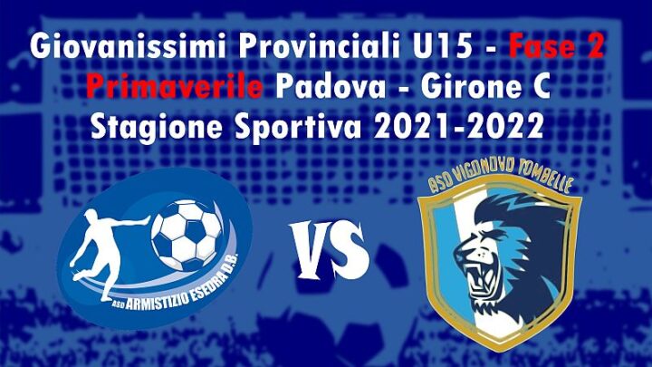 10^ giornata Giovanissimi Provinciali U15 Fase 2 Primaverile Padova Girone C SS 2021-2022